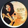 JE DAVU / DA SILVA / MUSIC GOT YOU MOVIN' / BANG BANG