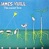 JAMES YUILL / THIS SWEET LOVE