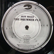 JEFF MILLS / THE DRUMMER PT.3