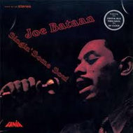 JOE BATAAN / SINGIN' SOME SOUL