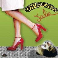 JULIE / OH, ALFREDO