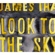 JAMES IHA / Look To The Sky