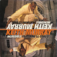 KEITH MURRAY / INCREDIBLE