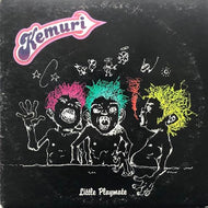 KEMURI / Little Playmate