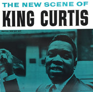 KING CURTIS / THE NEW SCENE OF KING CURTIS