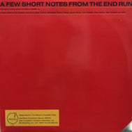 KIP HANRAHAN / A FEW SHORT NOTES FROM THE END RUN