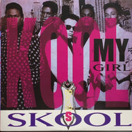 KOOL SKOOL / MY GIRL