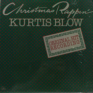 KURTIS BLOW / CHRISTMAS RAPPIN'