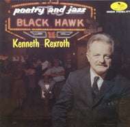 KENNETH REXROTH / POETRY AND JAZZ