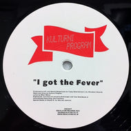 KULTURNI PROGRAM / I GOT THE FEVER