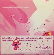 KAHIMI KARIE / DEAR BOY