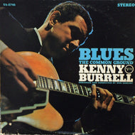 KENNY BURRELL / BLUES THE COMMON GROUND