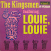 KINGSMEN / IN PERSON featuring LOUIE, LOUIE