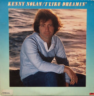 KENNY NOLAN / I LIKE DREAMIN'