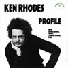 KEN RHODES / PROFILE