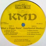 KMD / WHAT A NIGGA KNOW