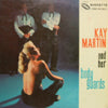 KAY MARTIN / KAY MARTIN AND HER BODY GUARDS