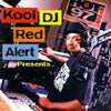 KOOL DJ RED ALERT / KOOL DJ RE ALERT PRESENTS