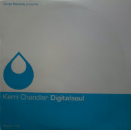 KERRI CHANDLER / DIGITALSOUL SESSION ONE