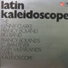 KENNY CLARKE / FRANCY BOLAND BIG BAND / LATIN KALEIDOSCOPE