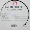 KARIN WHITE / LAST CHRISTMAS