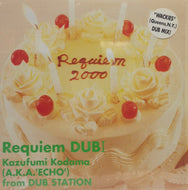 KAZUFUMI KODAMA / REQUIEM DUB I