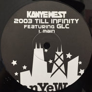 KANYE WEST / 2003 TILL INFINITY / HEAVY HITTERS