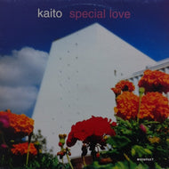 KAITO / SPECIAL LOVE