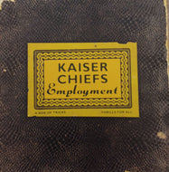 KAISER CHIEFS / EMPLOYMENT