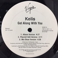 KELIS / GET ALONG WITH YOU