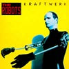 KRAFTWERK / THE ROBOTS