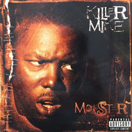 KILLER MIKE / MONSTER