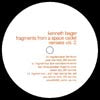 KENNETH BAGER / FRAGMENTS FROM A SPACE CADET REMIXES VOL.2