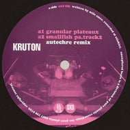 KRUTON / GRANULAR PLATEAUX : AUTECHRE REMIX
