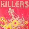KILLERS / SMILE LIKE YOU MEAN IT