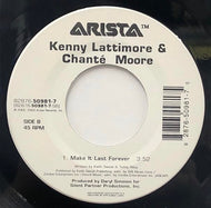 KENNY LATTIMORE & CHANTE MOORE / Make It Last Forever