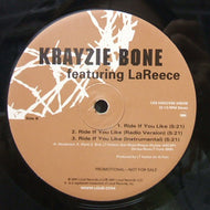 KRAYZIE BONE / IF THEY ONLY KNEW