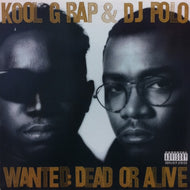 KOOL G RAP & DJ POLO / WANTED DEAD OR ALIVE