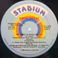 KEITH SWEAT / MY MIND IS MADE UP