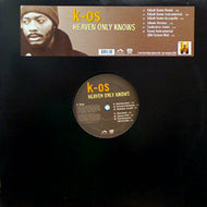 K-OS / HEAVEN ONLY KNOWS