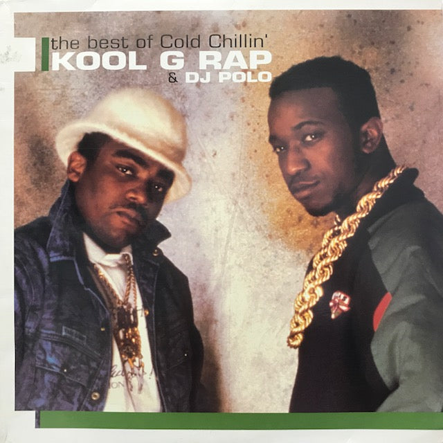 KOOL G RAP & DJ POLO / THE BEST OF COLD CHILLIN' – TICRO MARKET