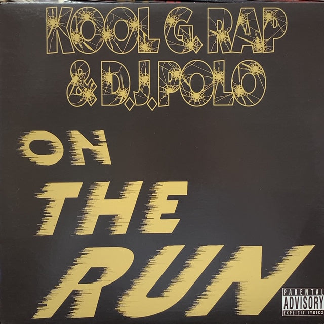 KOOL G RAP & DJ POLO / ON THE RUN (Reissue)