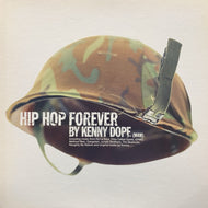 KENNY DOPE / HIP HOP FOREVER