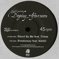 KATCHIN' PRESENTS DOGDAY AFTERNOON / STAND BY ME /BREAK AWAY