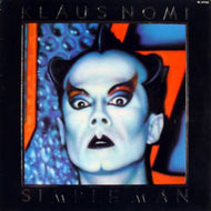 KLAUS NOMI / SIMPLE MAN
