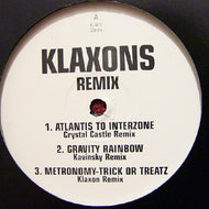 KLAXONS / REMIX