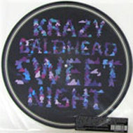 KRAZY BALDHEAD / SWEET NIGHT