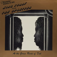 KING TUBBY / AT THE GRASS ROOTS OF DUB