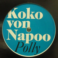 KOKO VON NAPOO / POLLY