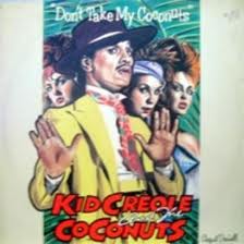 KID CREOLE AND THE COCONUTS / DON'T TAKE MY COCONUTS / IF YOU WANNA BE HAPPY
